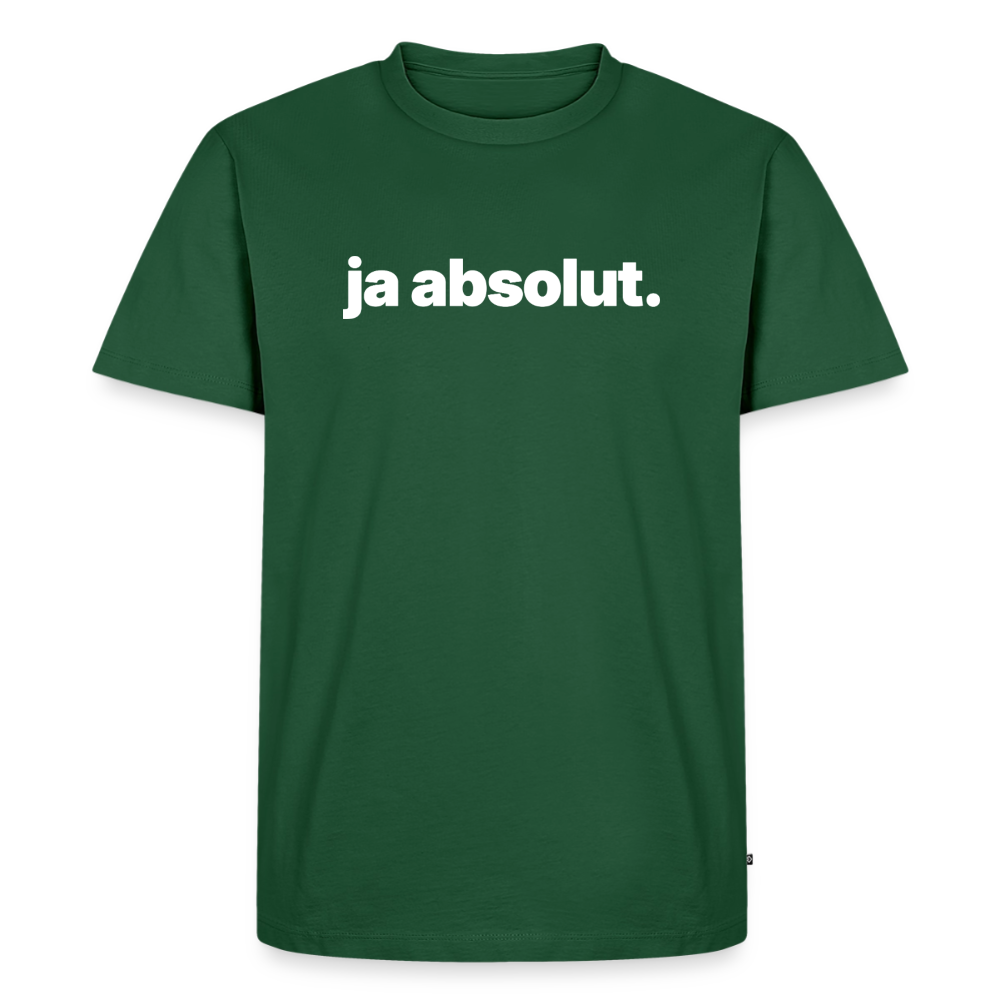 Shirt - Ja absolut. - Flaschengrün